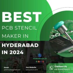 Best PCB Stencil Maker in Hyderabad in 2024_11zon