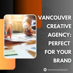 Vancouver Creative Agency Perfect  For Your Brand