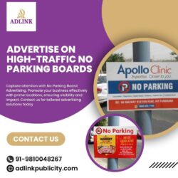 Advertise on High-Traffic No Parking Boards