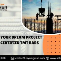 Secure Your Dream Project with Certified TMT Bars
