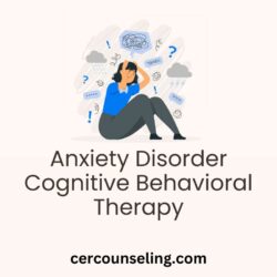 Anxiety Disorder Cognitive Behavioral Therapy (15)
