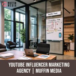 YouTube influencer marketing agency  - Muffin Media