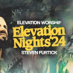 Elevation Worship & Steven Furtick