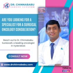 Top Oncologist in Hyderabad | Dr. Chinnababu