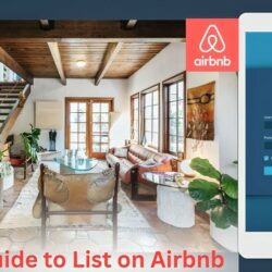 Unlock Hosting Success, Your Ultimate Guide to Listing on Airbnb