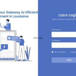 Discover Your Ultimate Guide to LASRS Login Louisiana App