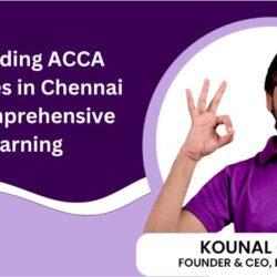 10 Leading ACCA Institutes in Chennai for Comprehensive Learning