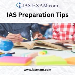 IAS Preparation Tips