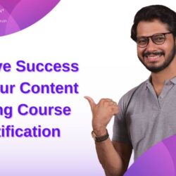 Achieve Success with Our Content Writing Course Certification