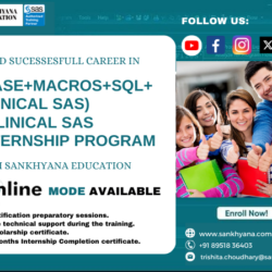 Join our clinical sas course (Base+Macros+SQL+Clinical sas )+Clinical SAS Internship program (1)