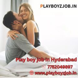 Playboy job In Hyderabad