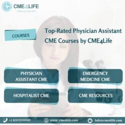 Top-Rated Physician Assistant CME Courses by CME4Life