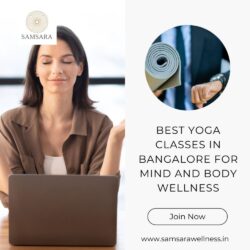 Best Yoga Classes in Bangalore for Mind and Body Wellness