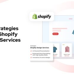 Advanced Strategies Used by Top Shopify Store Design Services in 2024