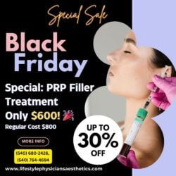 Black Friday Special PRP Filler Treatment – Only $600!