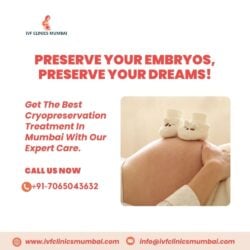 Best Cryopreservation Treatment in Mumbai- IVF Clinics Mumbai