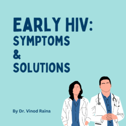 Early HIV Symptoms & Solutions-min