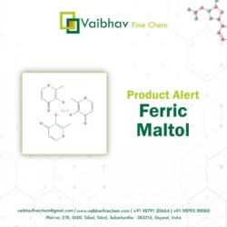 Ferric Maltol – High-Quality Iron Supplement