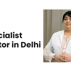 Skin Specialist Doctor in Delhi